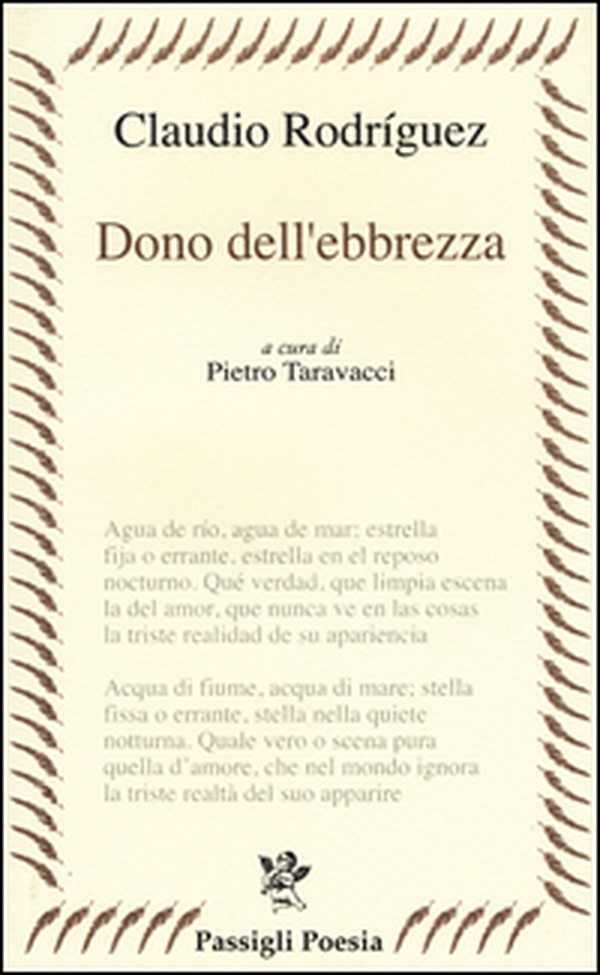 Dono dell'ebbrezza. Testo spagnolo a fronte - Librerie.coop Dono dell'ebbrezza. Testo spagnolo a fronte - Librerie.coop