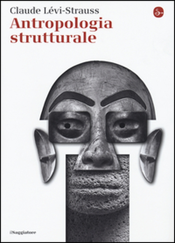 Antropologia strutturale - Librerie.coop Antropologia strutturale - Librerie.coop