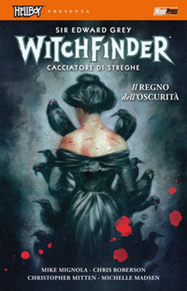Il regno dell'oscurità. Hellboy presenta Witchfinder - Librerie.coop Il regno dell'oscurità. Hellboy presenta Witchfinder - Librerie.coop