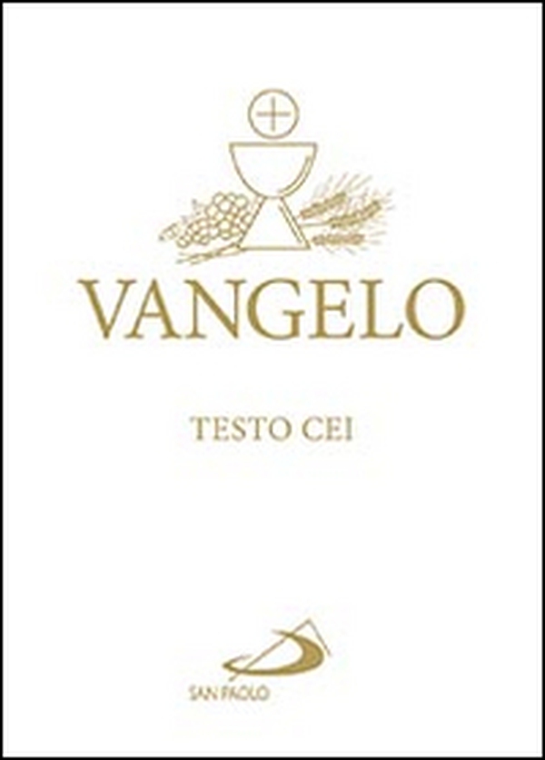 Vangelo. Testo CEI - Librerie.coop Vangelo. Testo CEI - Librerie.coop