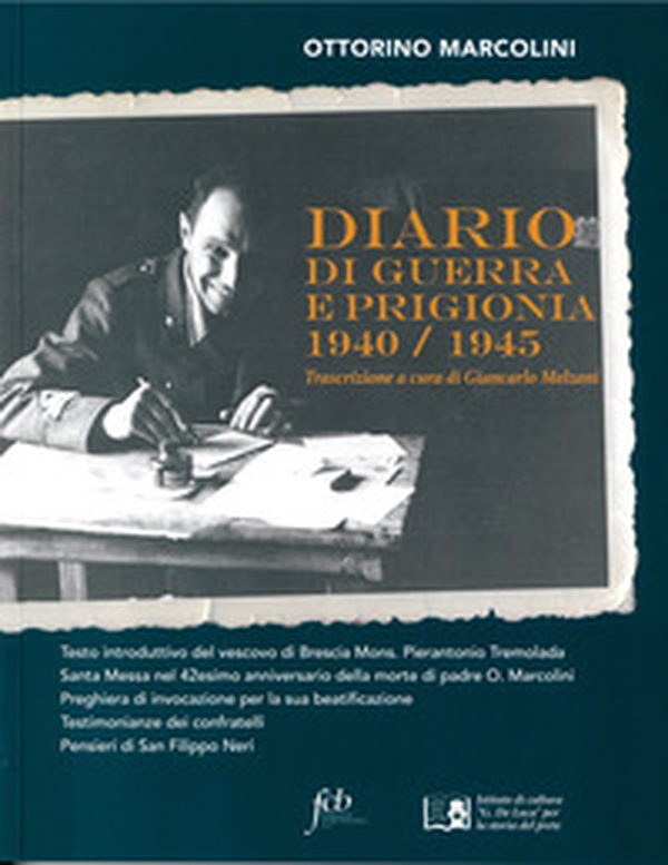 Diario di guerra e prigionia 1940/1945 - Librerie.coop Diario di guerra e prigionia 1940/1945 - Librerie.coop