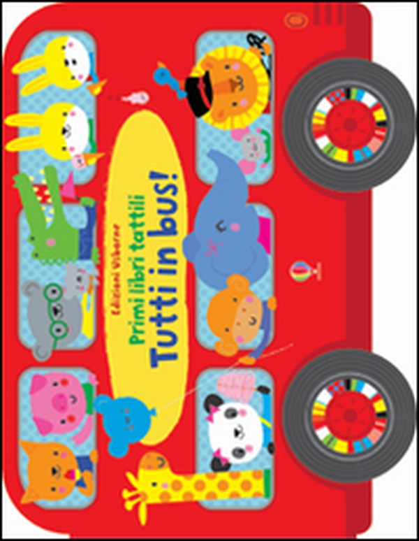 Tutti in bus! Primi libri tattili - Librerie.coop Tutti in bus! Primi libri tattili - Librerie.coop