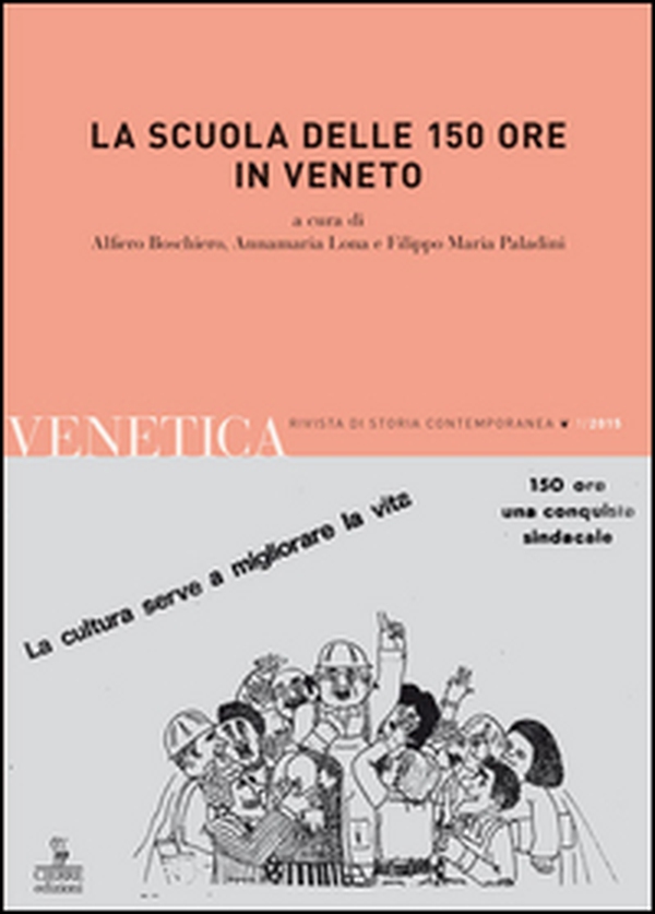 La scuola delle 150 ore in Veneto - Librerie.coop La scuola delle 150 ore in Veneto - Librerie.coop