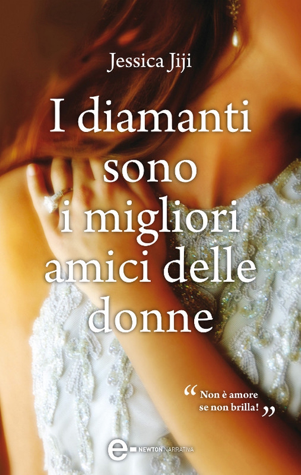 I diamanti sono i migliori amici delle donne - Librerie.coop I diamanti sono i migliori amici delle donne - Librerie.coop