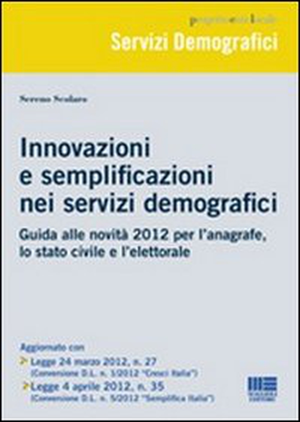 Innovazione e semplificazione nei servizi demografici - Librerie.coop Innovazione e semplificazione nei servizi demografici - Librerie.coop
