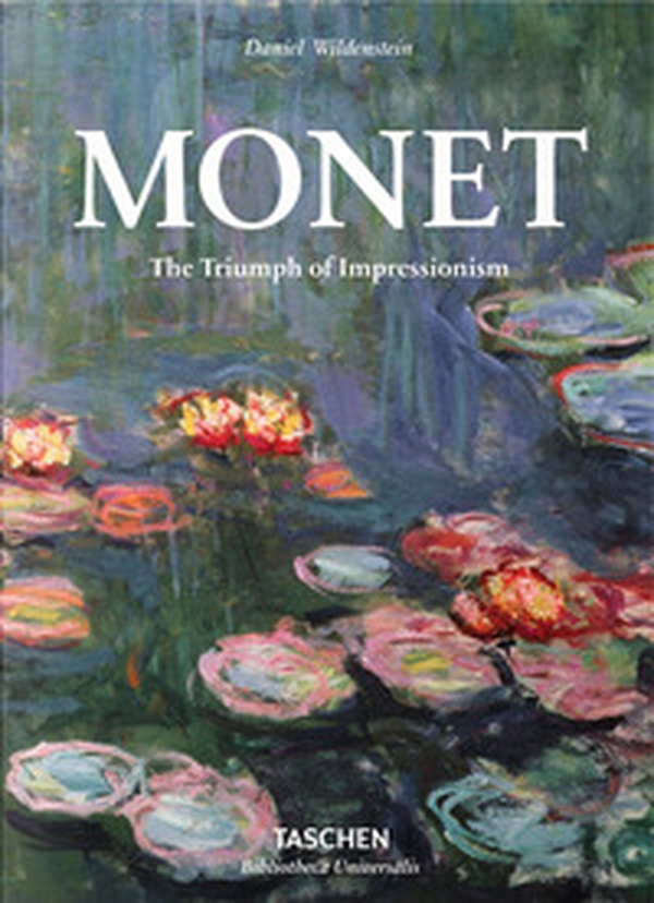 Monet. The triumph of Impressionism - Librerie.coop Monet. The triumph of Impressionism - Librerie.coop