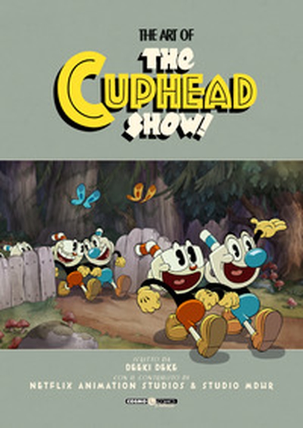 L'arte di Cuphead. The art of Cuphead show - Vol. 2 - Librerie.coop L'arte di Cuphead. The art of Cuphead show - Vol. 2 - Librerie.coop