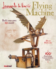 Leonardo Da Vinci's Flying machine - Librerie.coop