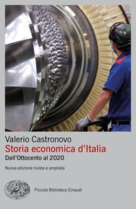 Storia economica d'Italia. Dall'Ottocento al 2020 - Librerie.coop