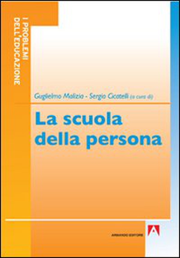 La scuola della persona - Librerie.coop La scuola della persona - Librerie.coop