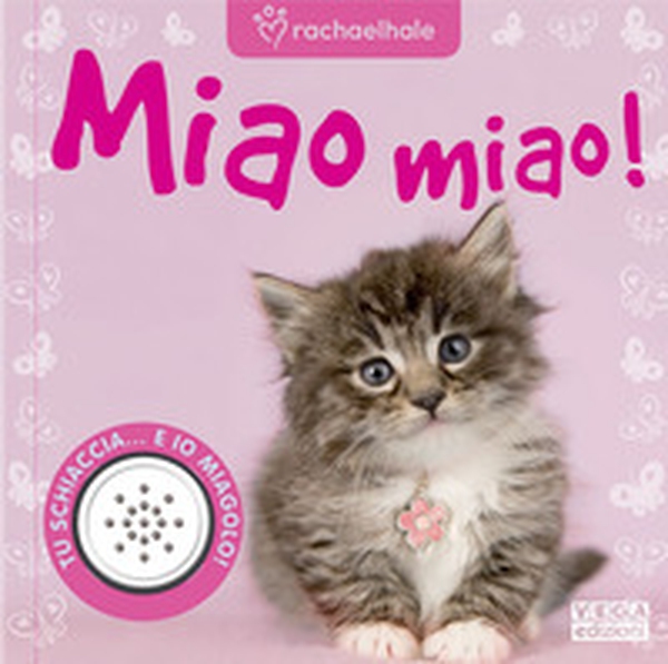 Miao miao. Libro sonoro - Librerie.coop Miao miao. Libro sonoro - Librerie.coop