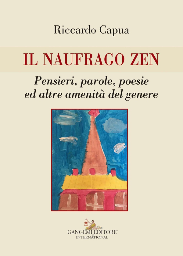 Il naufrago zen - Librerie.coop Il naufrago zen - Librerie.coop