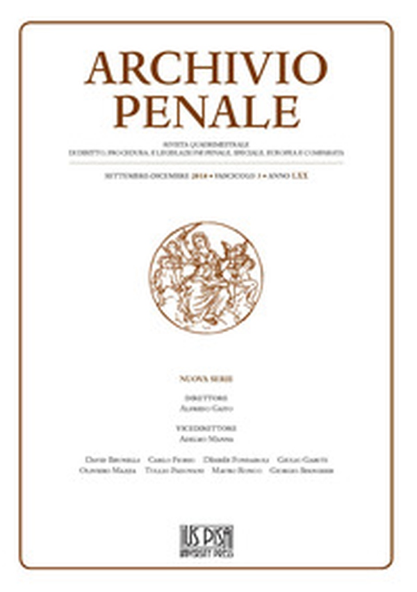 Archivio penale. Rivista quadrimestrale di diritto, procedura e legislazione penale, speciale, europea e comparata - Vol. 3 - Librerie.coop Archivio penale. Rivista quadrimestrale di diritto, procedura e legislazione penale, speciale, europea e comparata - Vol. 3 - Librerie.coop