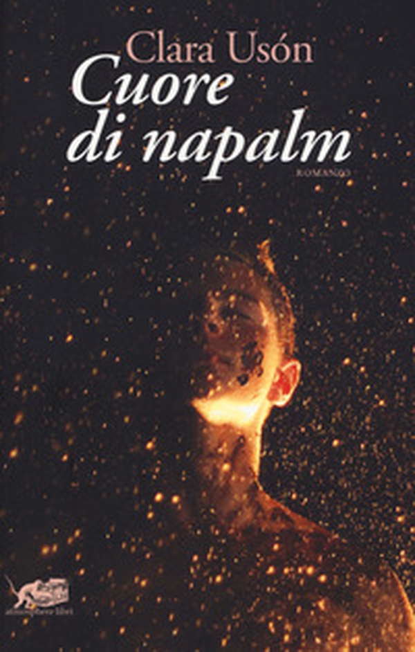Cuore di napalm - Librerie.coop Cuore di napalm - Librerie.coop