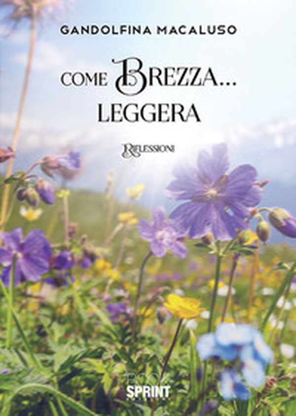 Come brezza... leggera - Librerie.coop Come brezza... leggera - Librerie.coop