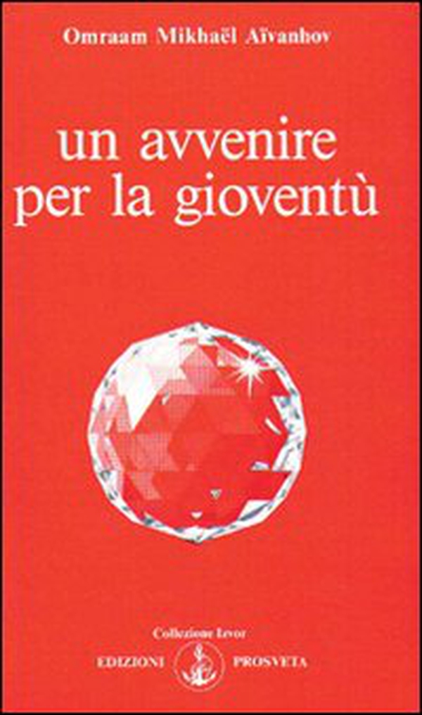 Un avvenire per la gioventù - Librerie.coop Un avvenire per la gioventù - Librerie.coop
