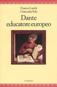 Dante educatore europeo - Librerie.coop