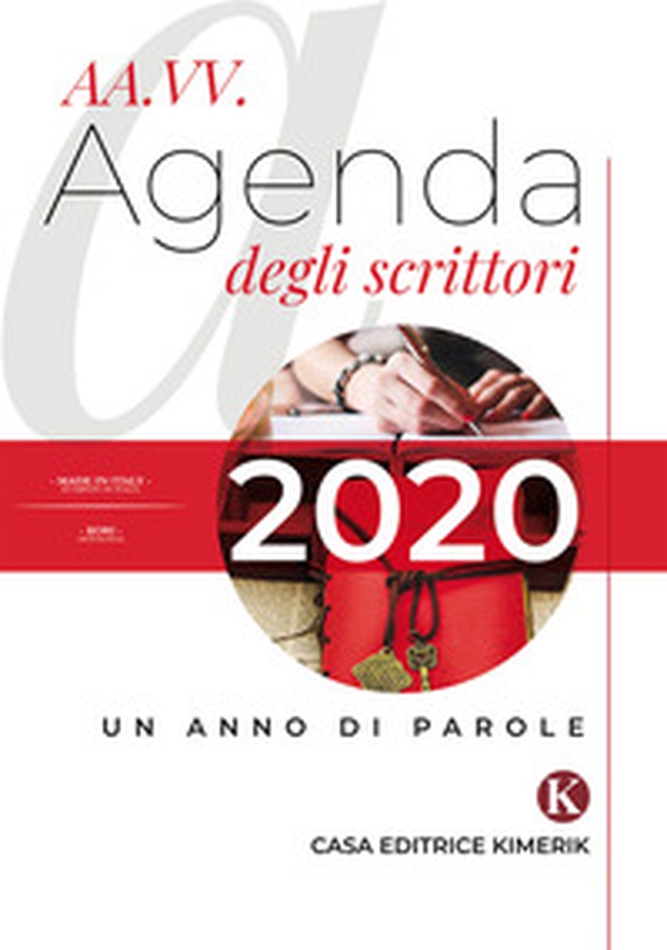 Agenda degli scrittori 2020. Un anno di parole - Librerie.coop Agenda degli scrittori 2020. Un anno di parole - Librerie.coop