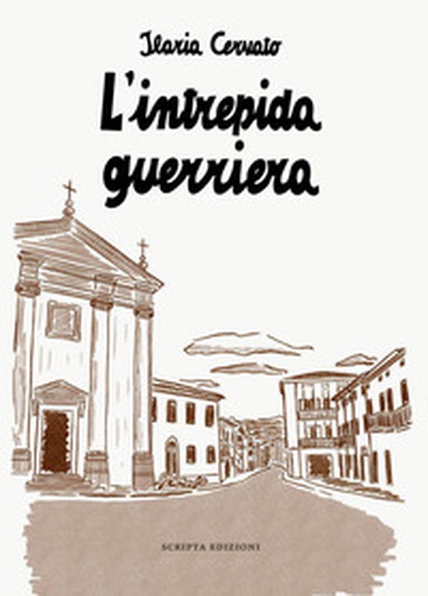 L'intrepida guerriera. Racconto autobiografico - Librerie.coop L'intrepida guerriera. Racconto autobiografico - Librerie.coop