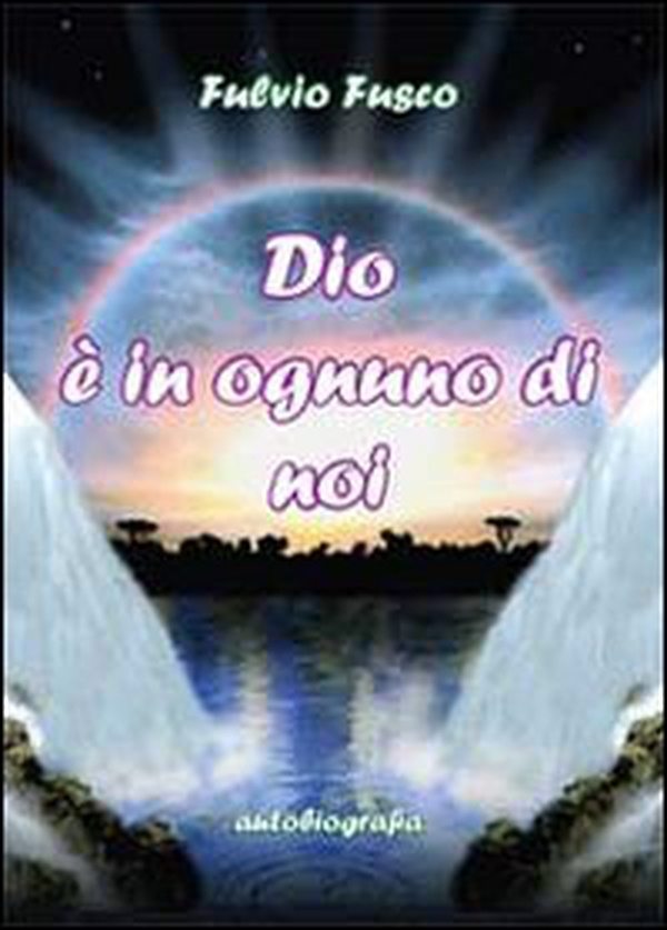 Dio è in ognuno di noi - Librerie.coop Dio è in ognuno di noi - Librerie.coop