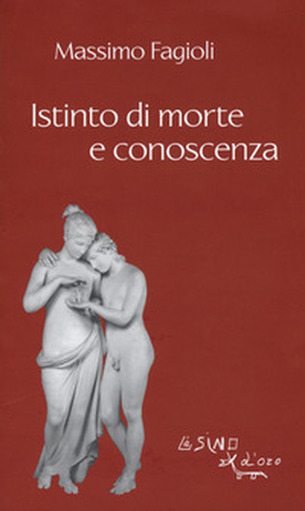 Istinto di morte e conoscenza - Librerie.coop Istinto di morte e conoscenza - Librerie.coop