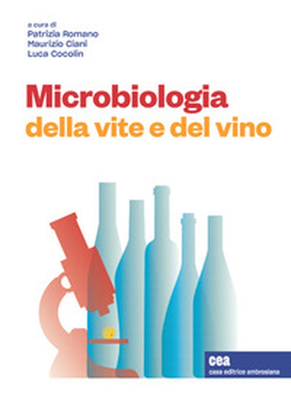Microbiologia della vite e del vino - Librerie.coop Microbiologia della vite e del vino - Librerie.coop
