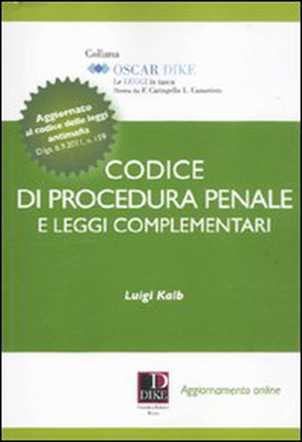 Codice di procedura penale e delle leggi complementari - Librerie.coop Codice di procedura penale e delle leggi complementari - Librerie.coop