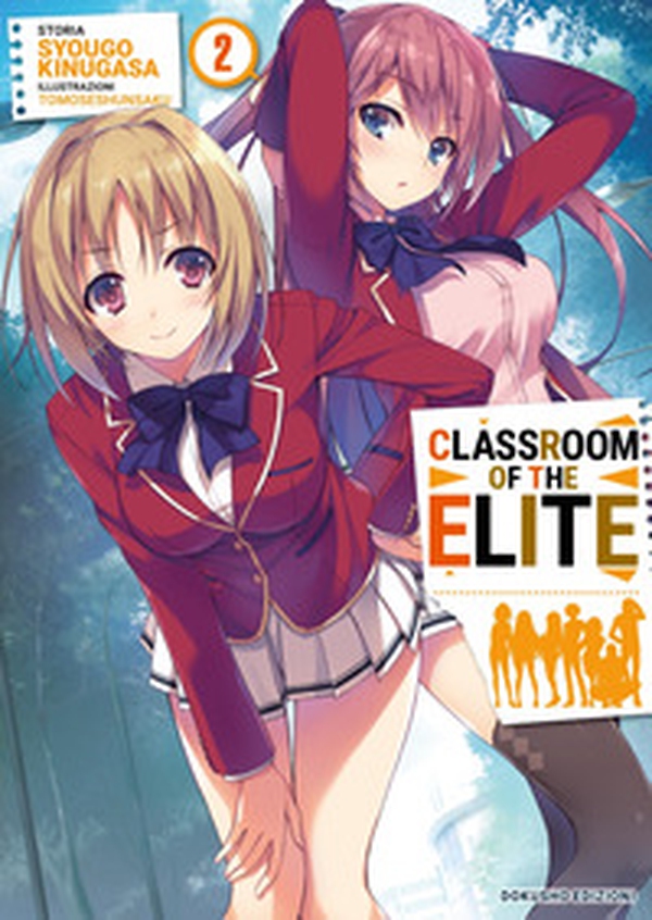 Classroom of the elite. Ediz. italiana - Vol. 2 - Librerie.coop Classroom of the elite. Ediz. italiana - Vol. 2 - Librerie.coop
