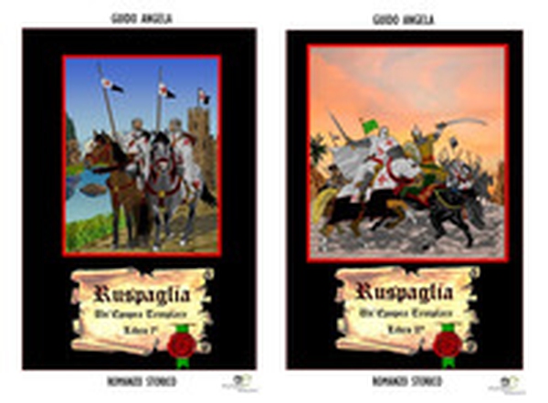 Ruspaglia. Un'epopea templare. Libro II - Librerie.coop Ruspaglia. Un'epopea templare. Libro II - Librerie.coop
