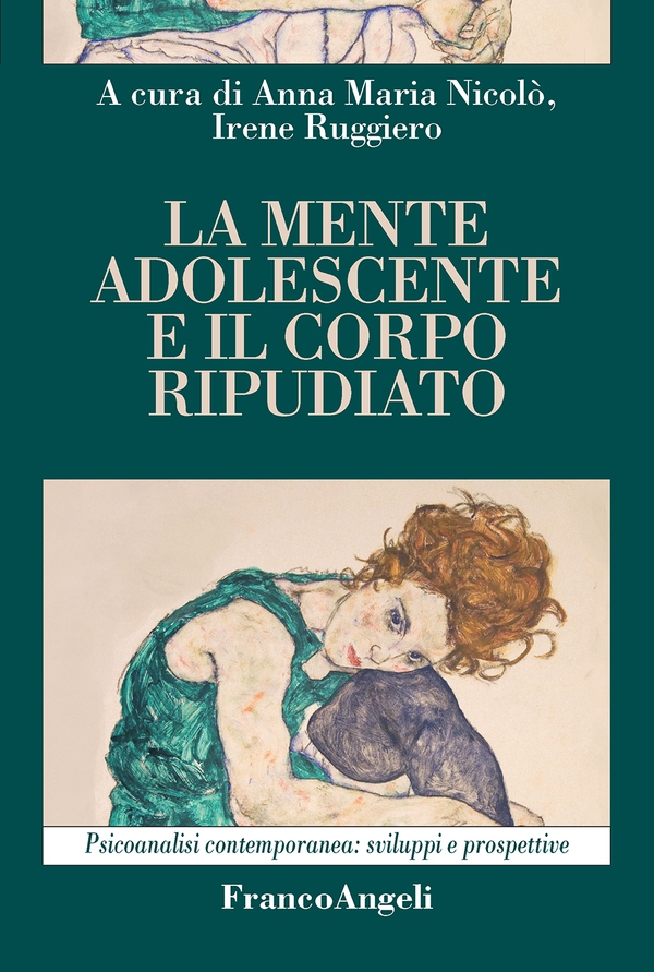 La mente adolescente e il corpo ripudiato - Librerie.coop La mente adolescente e il corpo ripudiato - Librerie.coop