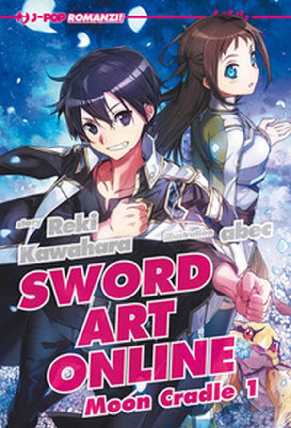 Moon cradle 1. Sword art online - Vol. 19 - Librerie.coop Moon cradle 1. Sword art online - Vol. 19 - Librerie.coop