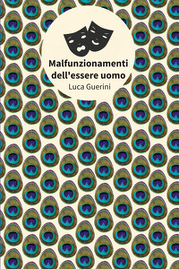 Malfunzionamenti dell'essere uomo - Librerie.coop Malfunzionamenti dell'essere uomo - Librerie.coop