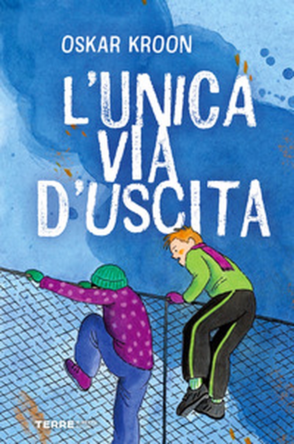 L'unica via d'uscita - Librerie.coop L'unica via d'uscita - Librerie.coop