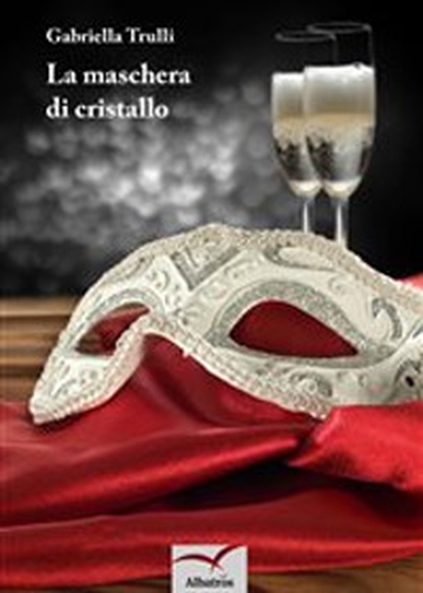 La maschera di cristallo - Librerie.coop La maschera di cristallo - Librerie.coop