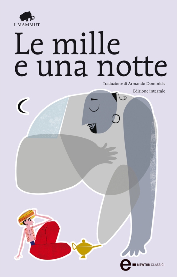 Le mille e una notte - Librerie.coop Le mille e una notte - Librerie.coop