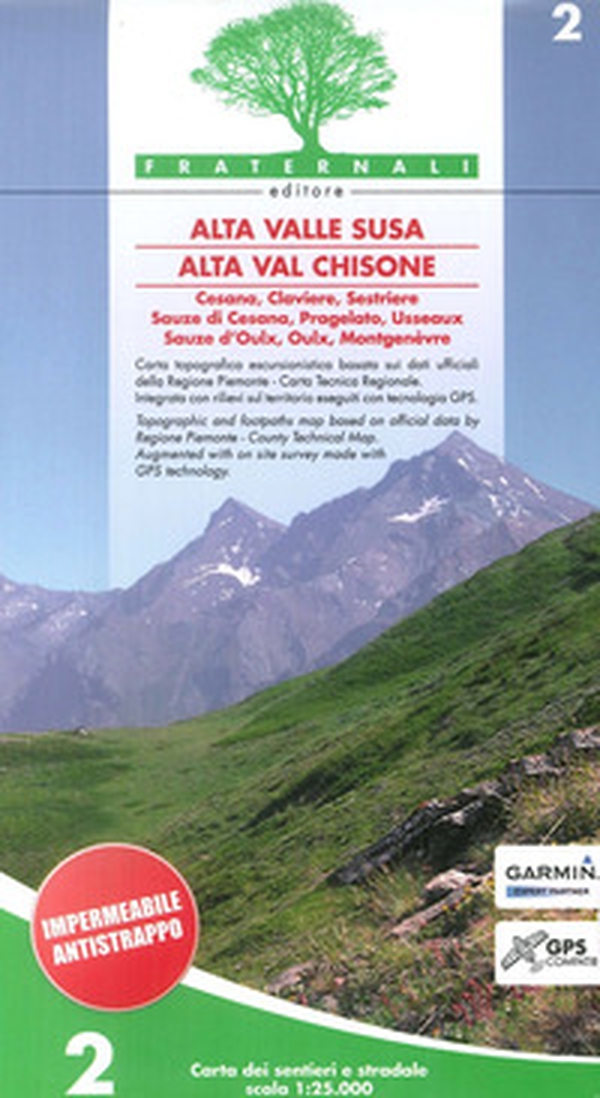 Carta n. 2. Alta valle Susa, alta val Chisone. Carta dei sentieri e stradale scala 1:25.000 - Librerie.coop Carta n. 2. Alta valle Susa, alta val Chisone. Carta dei sentieri e stradale scala 1:25.000 - Librerie.coop