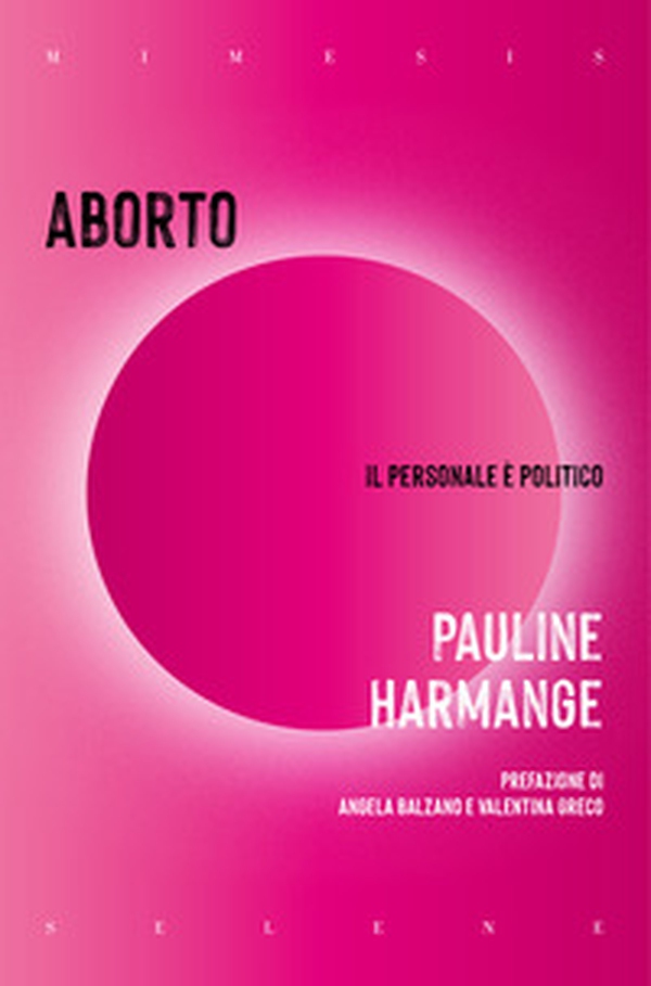 Aborto. Il personale è politico - Librerie.coop Aborto. Il personale è politico - Librerie.coop