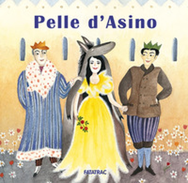 Pelle d'asino - Librerie.coop Pelle d'asino - Librerie.coop