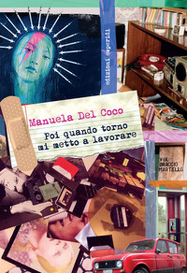 Poi quando torno mi metto a lavorare - Librerie.coop Poi quando torno mi metto a lavorare - Librerie.coop