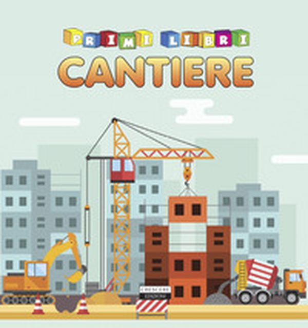 Il cantiere - Librerie.coop Il cantiere - Librerie.coop