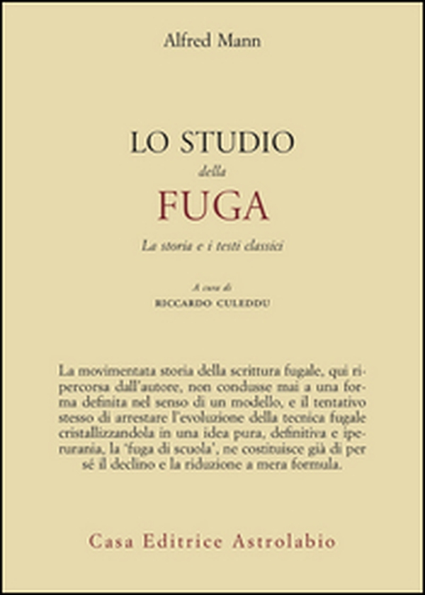 Lo studio della fuga. La storia e i testi classici - Librerie.coop Lo studio della fuga. La storia e i testi classici - Librerie.coop
