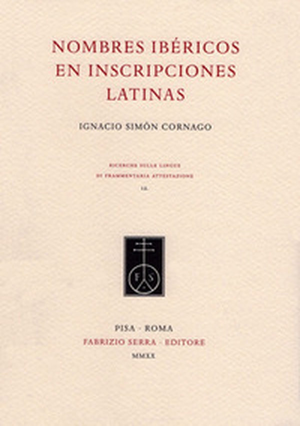 Nombres ibéricos en inscripciones latinas - Librerie.coop Nombres ibéricos en inscripciones latinas - Librerie.coop