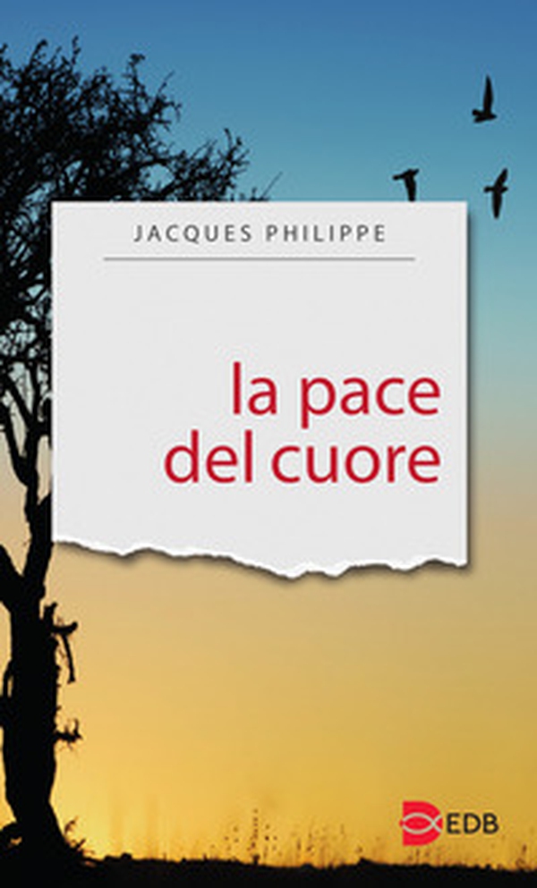 La pace del cuore - Librerie.coop La pace del cuore - Librerie.coop