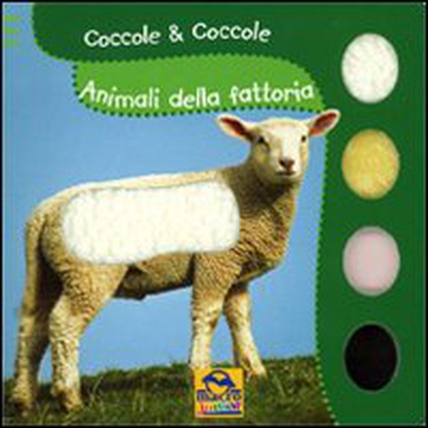 Animali della fattoria. Coccole & coccole - Librerie.coop Animali della fattoria. Coccole & coccole - Librerie.coop