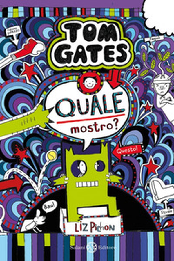 Tom Gates. Quale mostro? - Librerie.coop Tom Gates. Quale mostro? - Librerie.coop