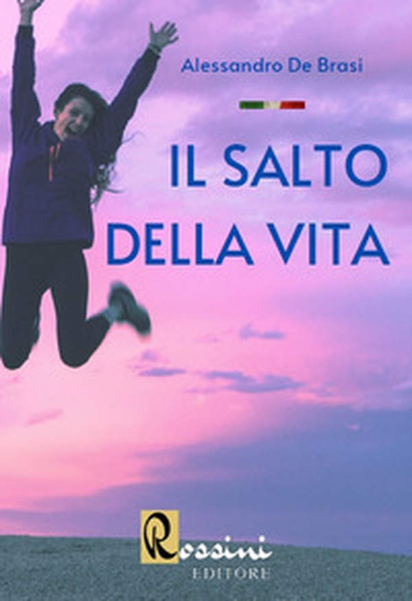 Il salto della vita - Librerie.coop Il salto della vita - Librerie.coop