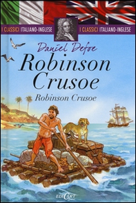 Robinson Crusoe. Testo inglese a fronte - Librerie.coop