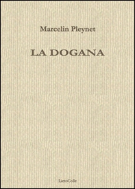 La dogana - Librerie.coop