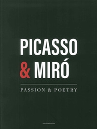Picasso & Mirò. Passion & poetry. Ediz. inglese e araba - Librerie.coop
