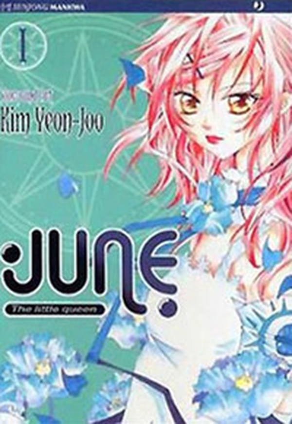 June the little queen - Vol. 1 - Librerie.coop June the little queen - Vol. 1 - Librerie.coop